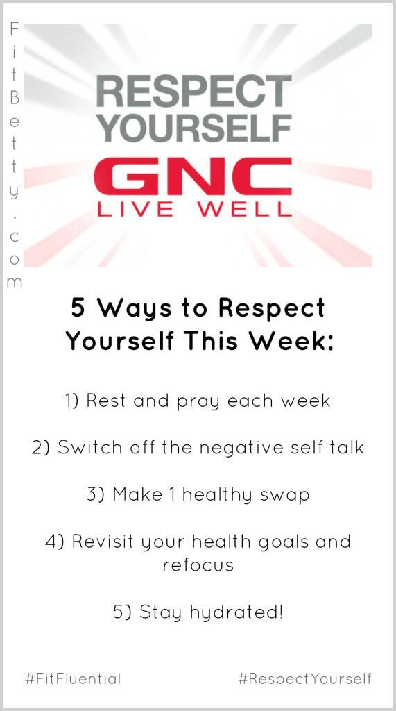 GNC Respect Yourself