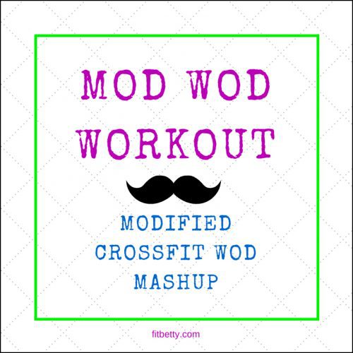 Mod Wod workout