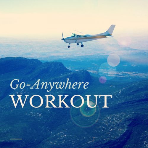 Go-Anywhere Workout - @Fit_Betty #workout #travelworkout #fitness 