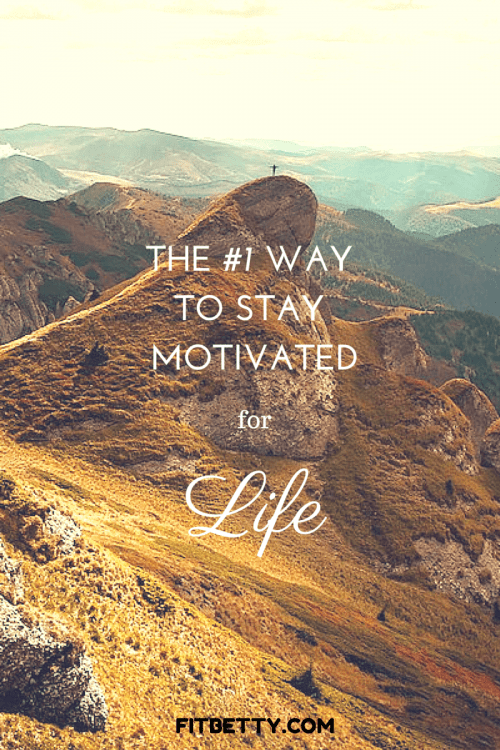 The #1 Way to Stay Motivated for Life - @Fit_Betty @SkechersGo @AmericanCancer #skechers