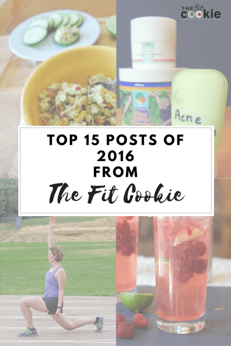 Top 15 Posts of 2016 from The Fit Cookie