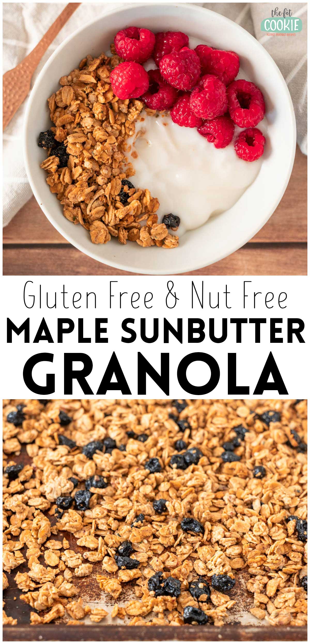 Photo collage showing 2 photos of maple sunbutter granola with text that reads "Gluten Free & Nut Free Maple Sunbutter Granola.