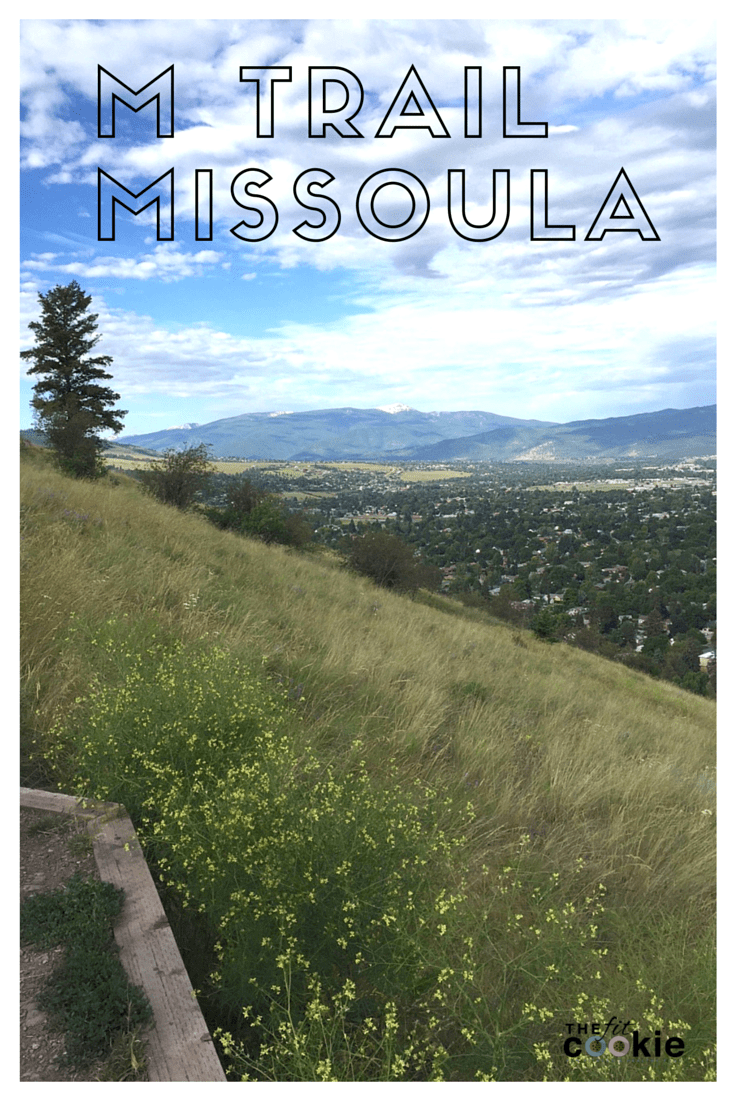 The M Trail Missoula - @thefitcookie #hike #montana #trail #fitfluential 