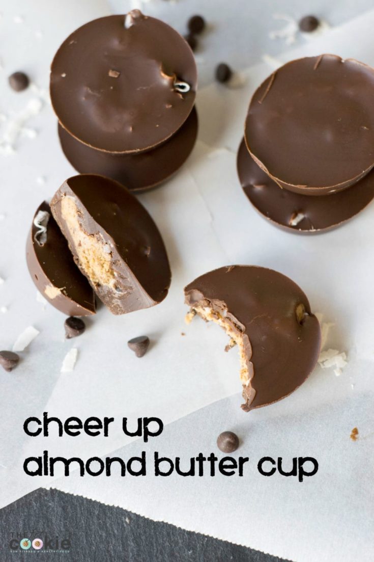 Cheer Up Almond Butter Cups (Dairy Free) • The Fit Cookie
