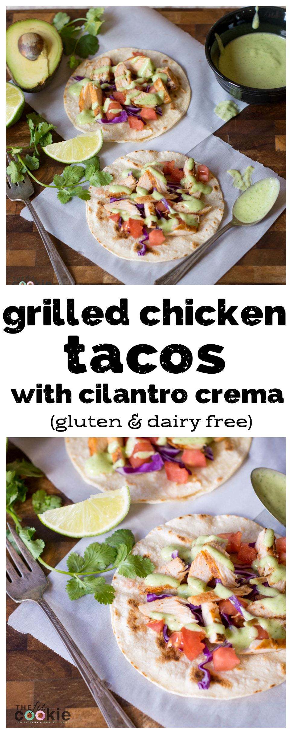 Image collage of grilled chicken tacos  and cilantro crema
