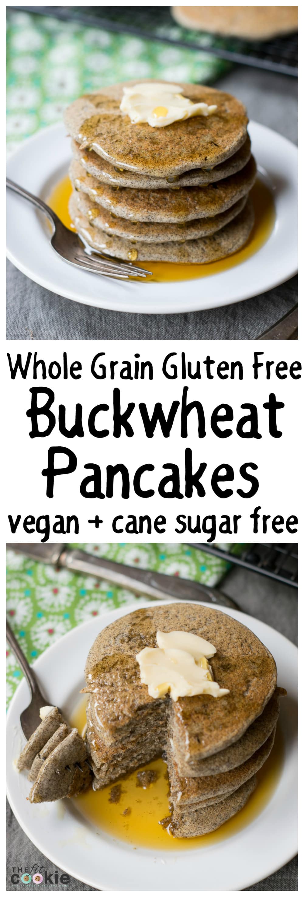 Start breakfast off right with these delicious and easy Whole Grain Gluten Free Buckwheat Pancakes (they're vegan too!). They are also free of cane sugar and can be made completely sugar-free as well - @TheFitCookie
