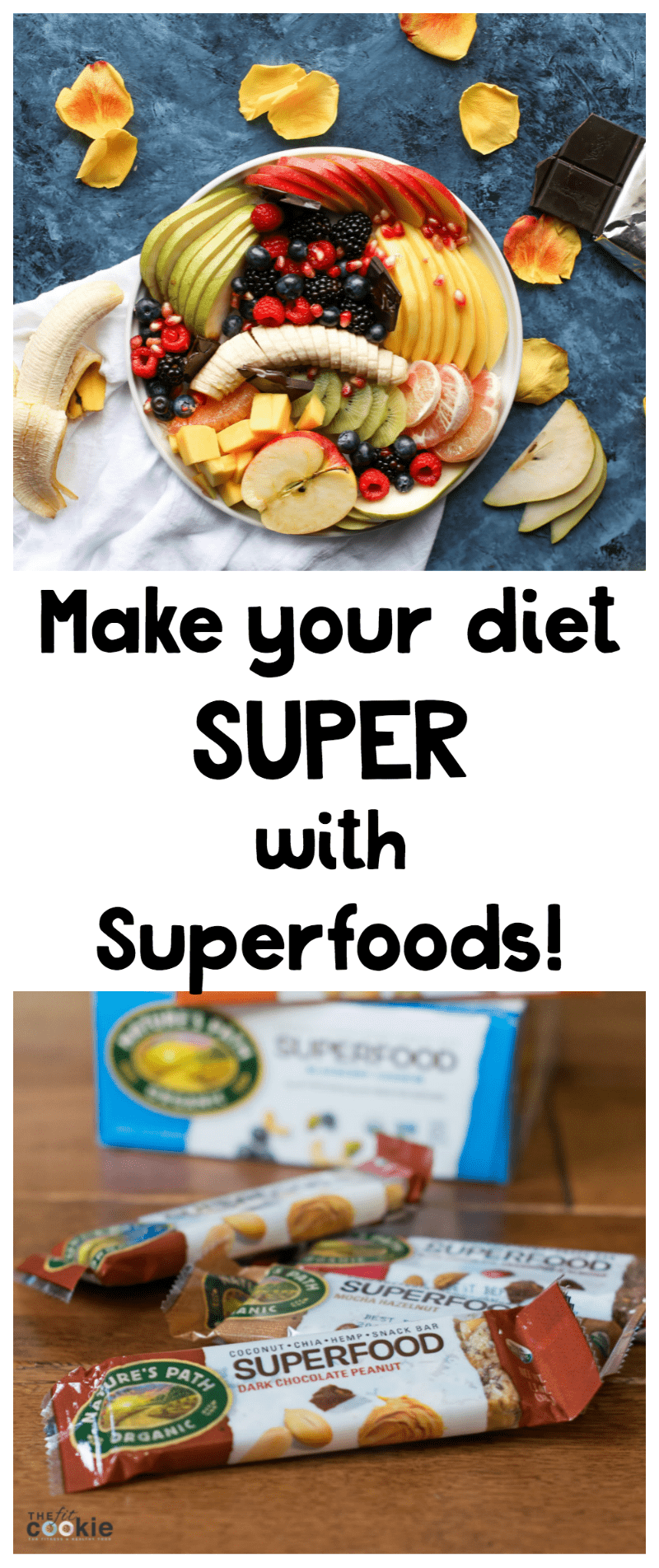 Curious about what superfoods are? Here's what you need to know about superfoods and how to make your diet SUPER (plus a giveaway from @NaturesPath)! - #AD @TheFitCookie #MakeItSuper