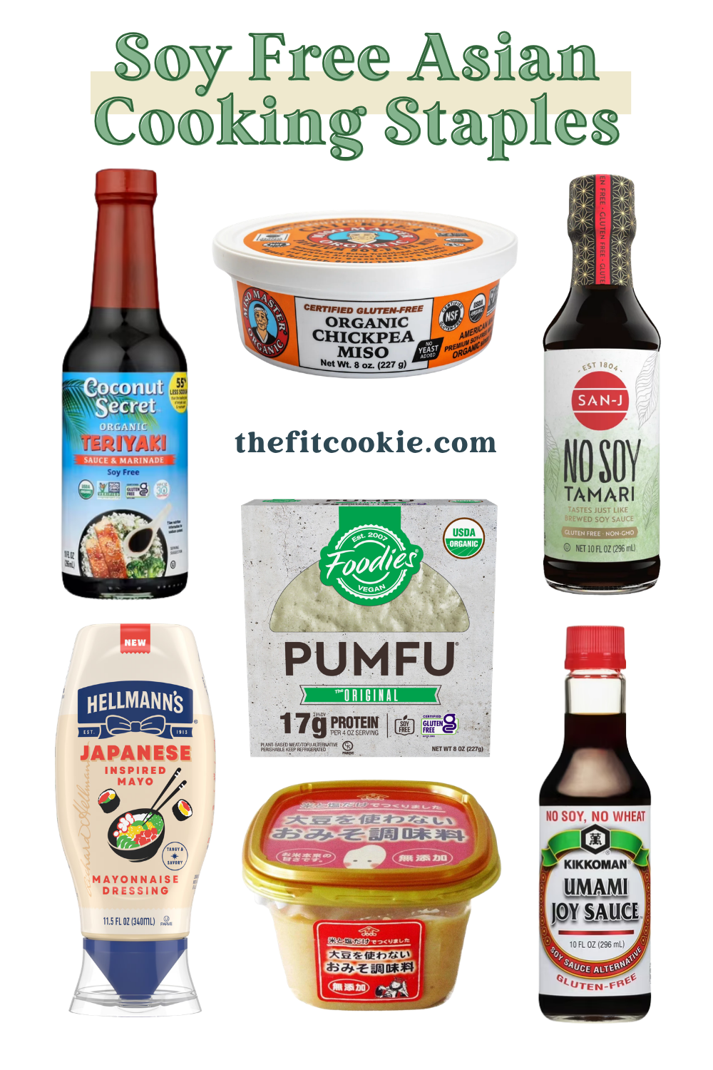 A selection of soy free cooking staples for Asian cuisine, including sauces, miso, mayonnaise, and a chickpea tofu alternative.