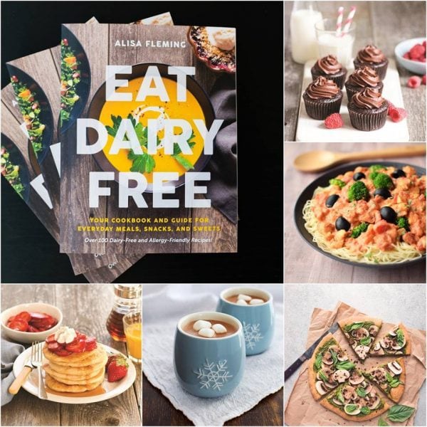 Eat Dairy Free Cookbook from Alisa Fleming