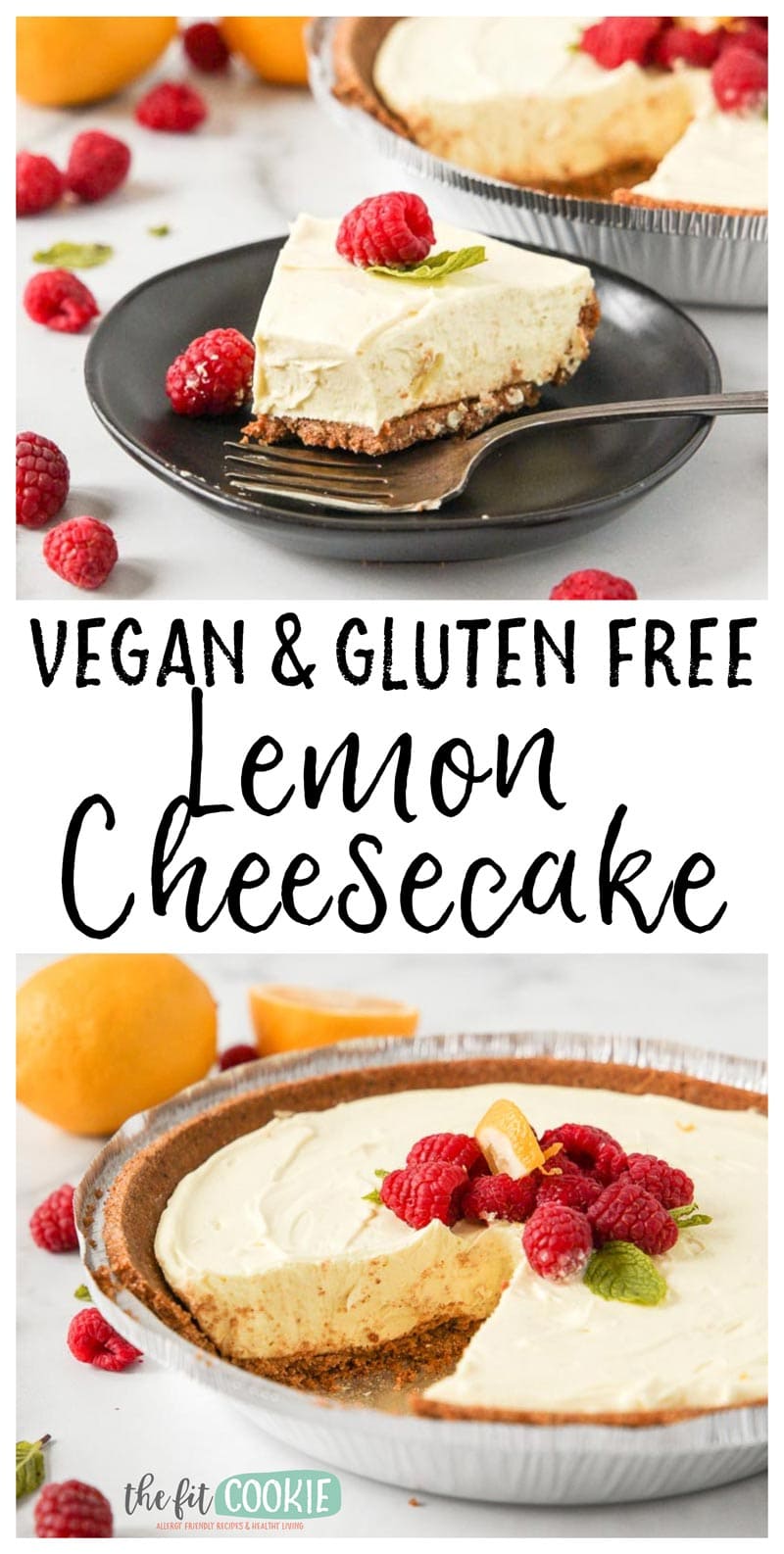 photo collage with text showing different views of dairy free lemon cheesecake. 