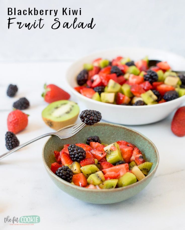 Blackberry Kiwi Fruit Salad Paleo The Fit Cookie Blackberry Kiwi Fruit Salad Paleo The Fit Cookie