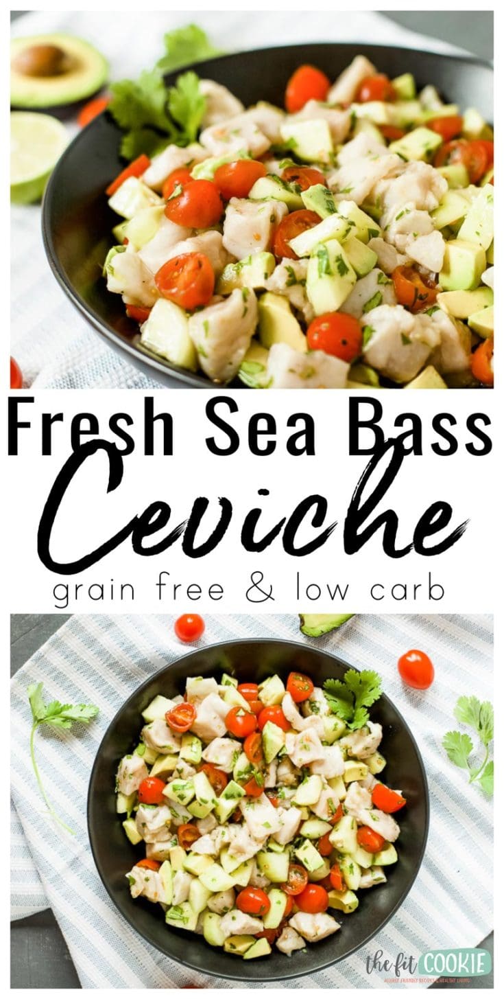 Fresh Sea Bass Ceviche (Grain Free) • The Fit Cookie
