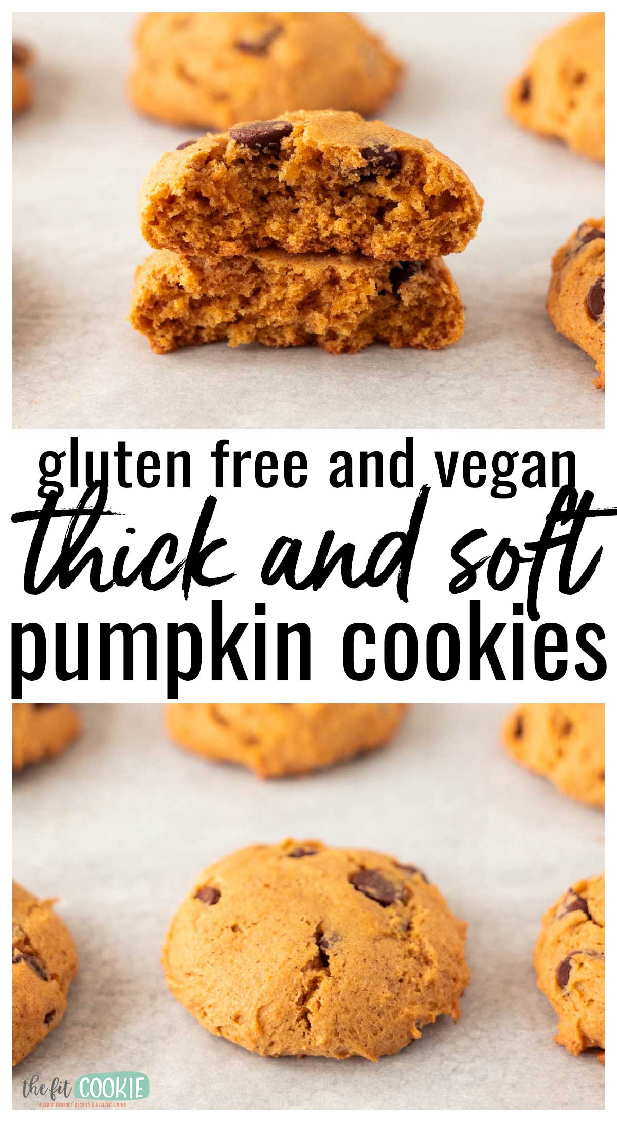 Close-up photos of thick, soft, gluten-free, and vegan pumpkin chocolate chip cookies with text overlay.