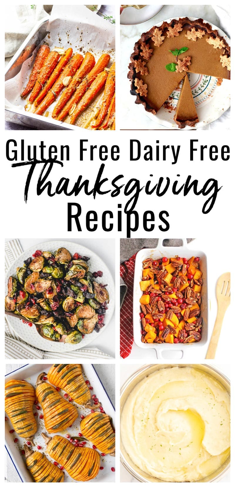 photo collage of gluten free and dairy free thanksgiving recipes and holiday recipes