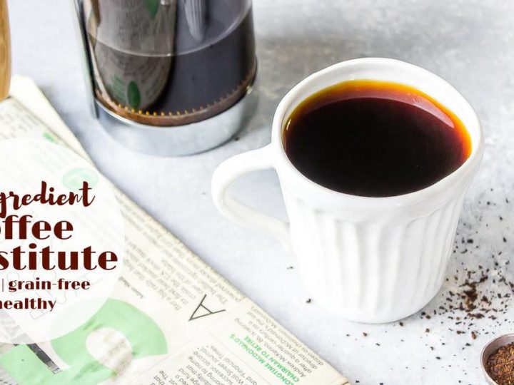 Image for Coffee Substitute--rich, delicious, & good for you!