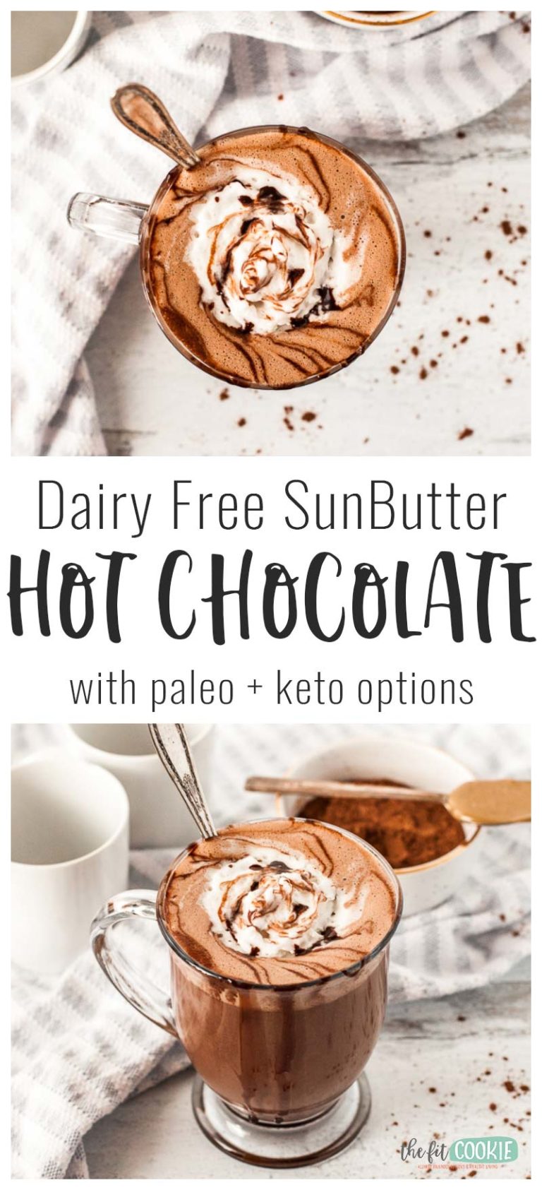 Dairy Free SunButter Hot Chocolate (Paleo and Keto Options) • The Fit