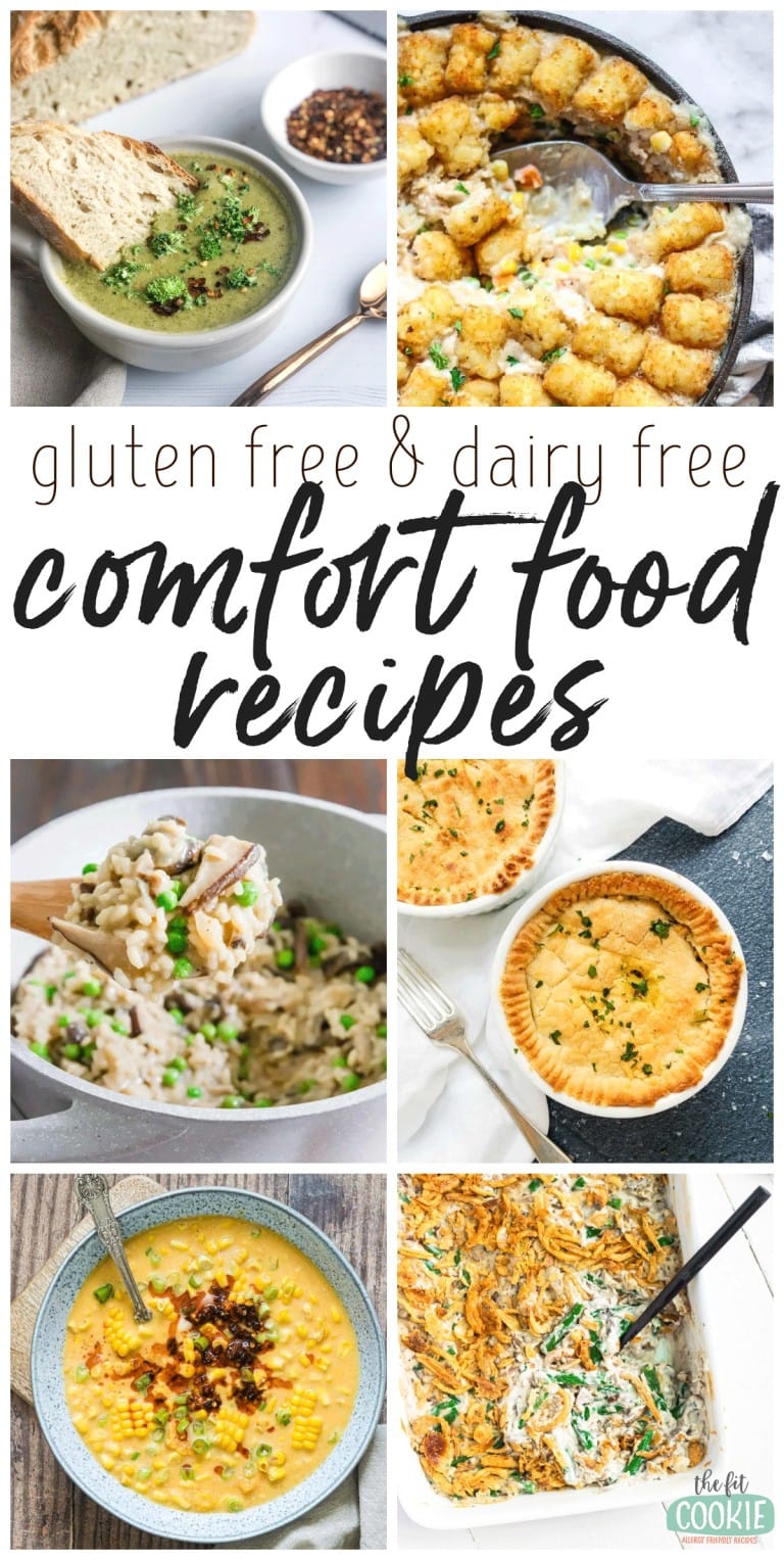 Gluten Free Dairy Free Comfort Food Recipes • The Fit Cookie