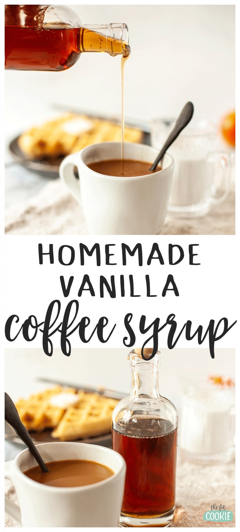 Homemade Vanilla Coffee Syrup (or Pancake Syrup!) • The Fit Cookie