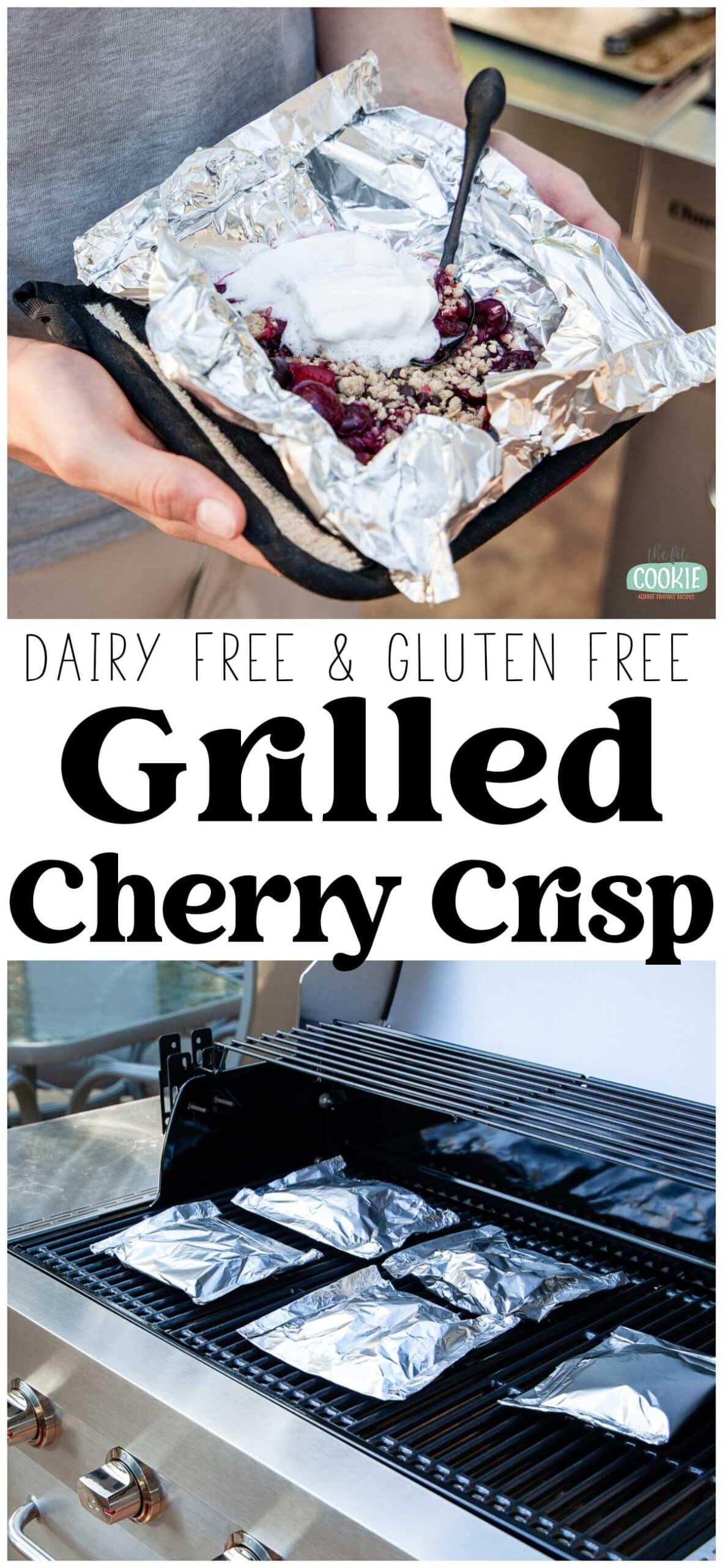 photo collage of gluten free grilled cherry crisp in foil packets