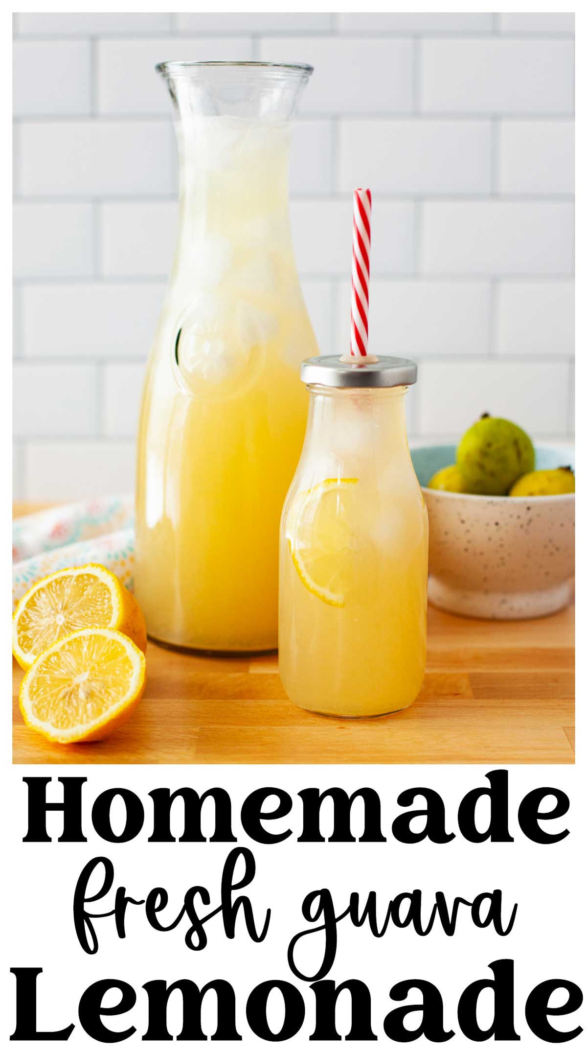 photo of glass carafe with guava lemonade in it and text overlay.
