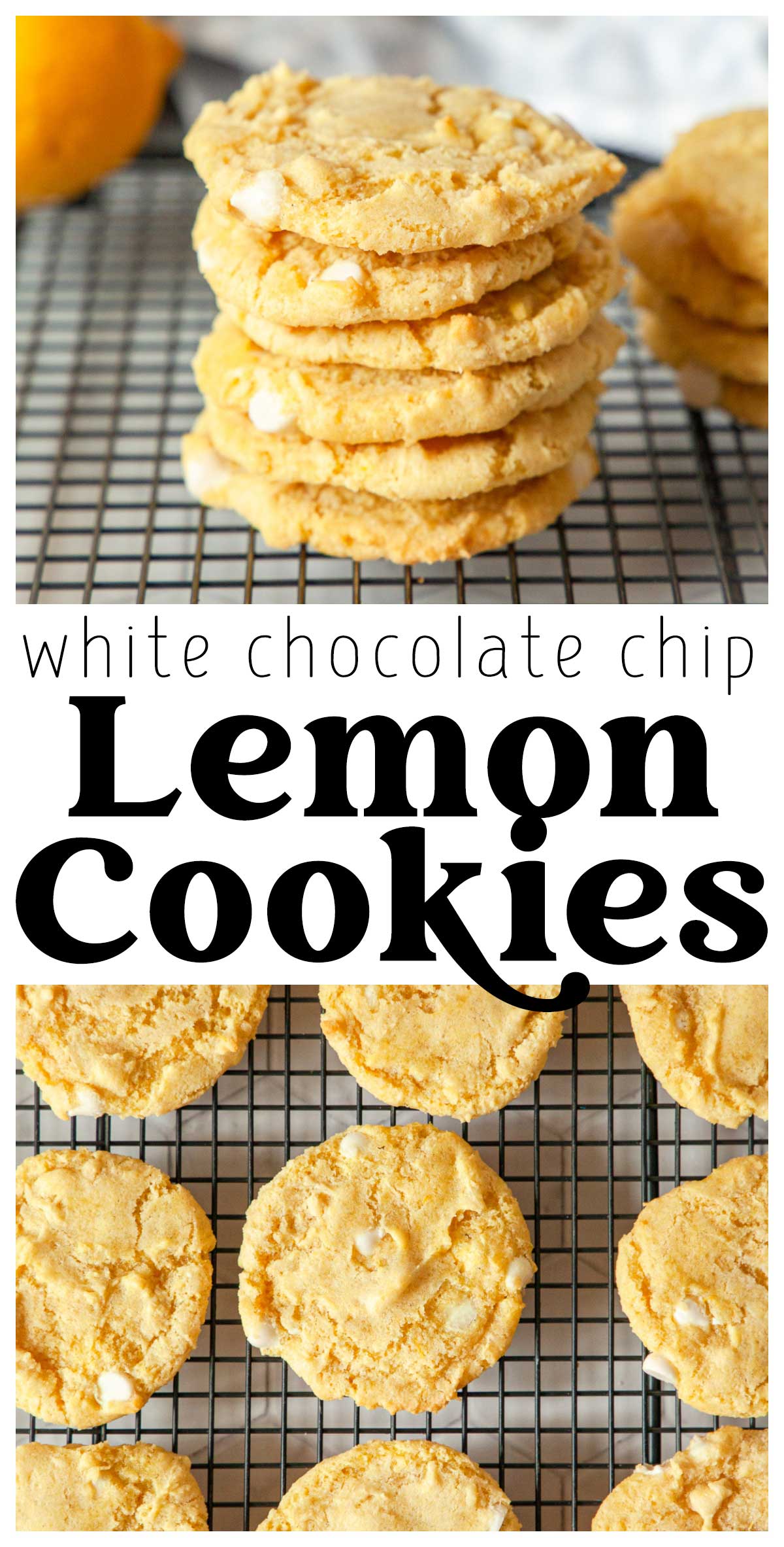 photo collage of 2 images of gluten free  white chocolate chip lemon cookies. 