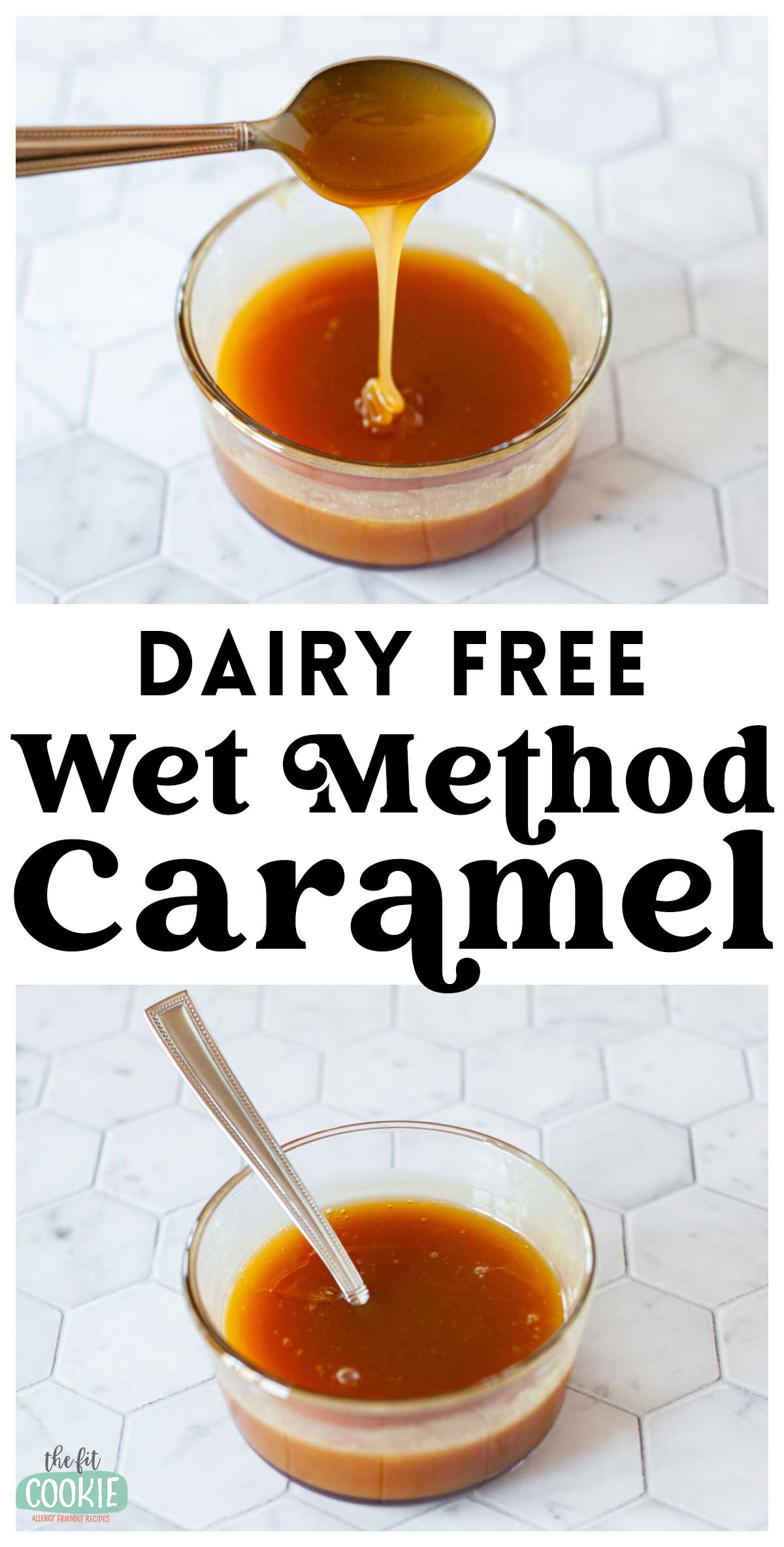image collage of dairy free wet caramel in a glass dish. 