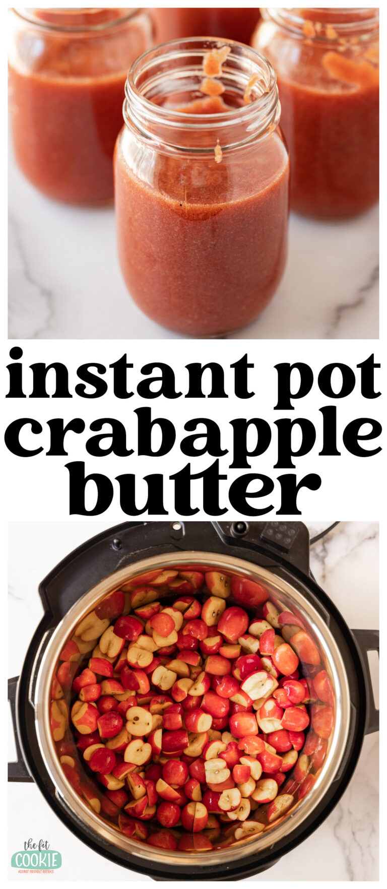 Instant Pot Crabapple Butter • The Fit Cookie