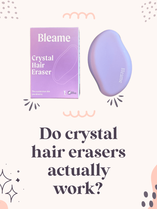 Honest Bleame Crystal Hair Eraser Review
