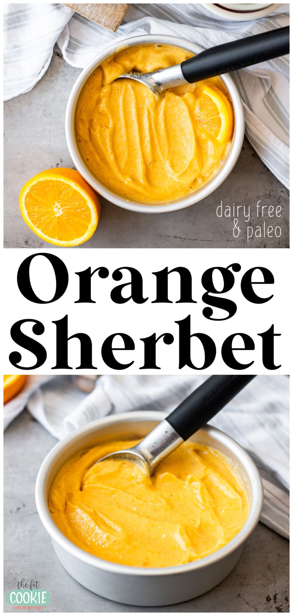 Easy Dairy Free Orange Sherbet • The Fit Cookie