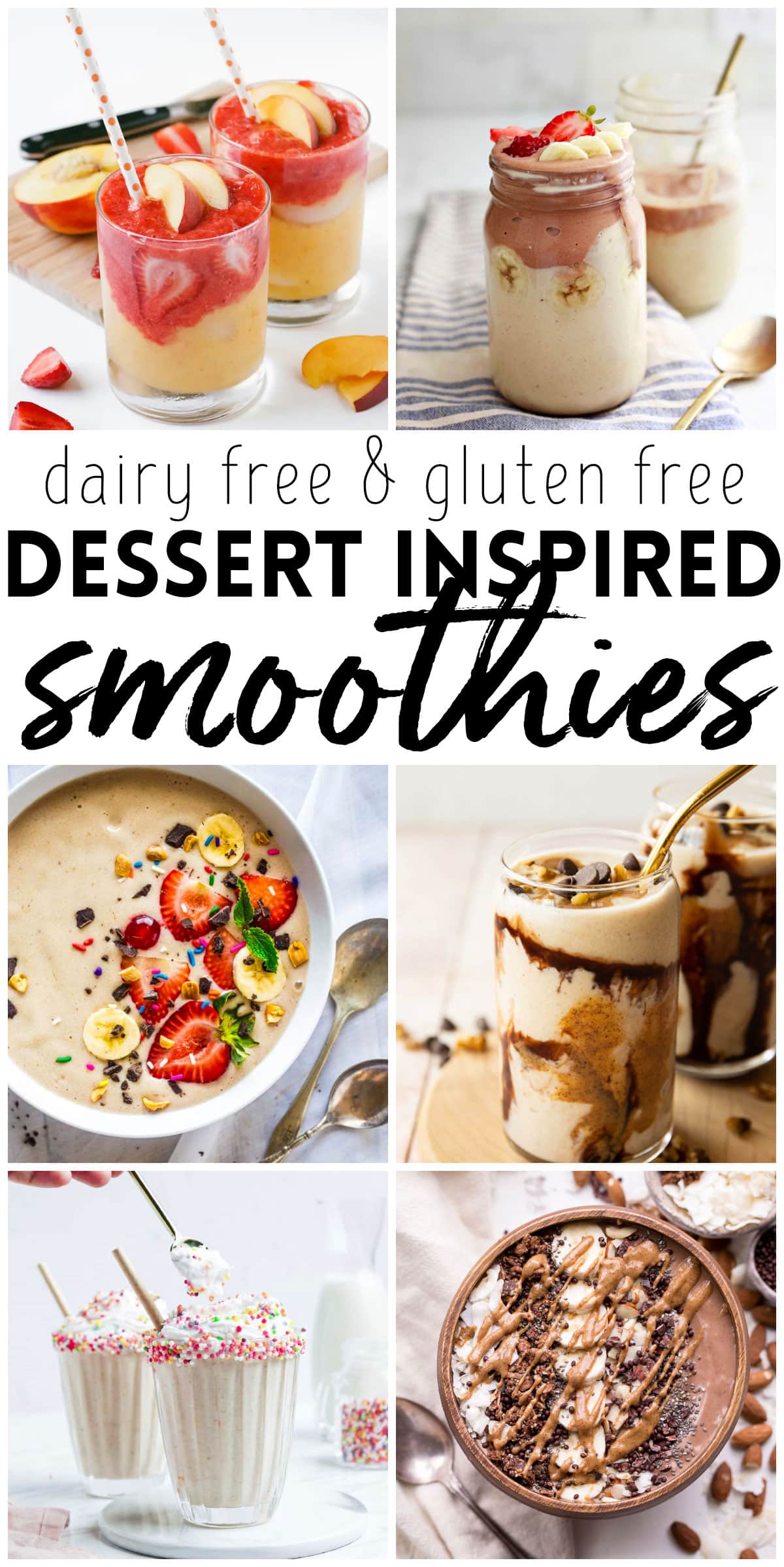 Photo collage showing several dairy free dessert-inspired smoothies. 