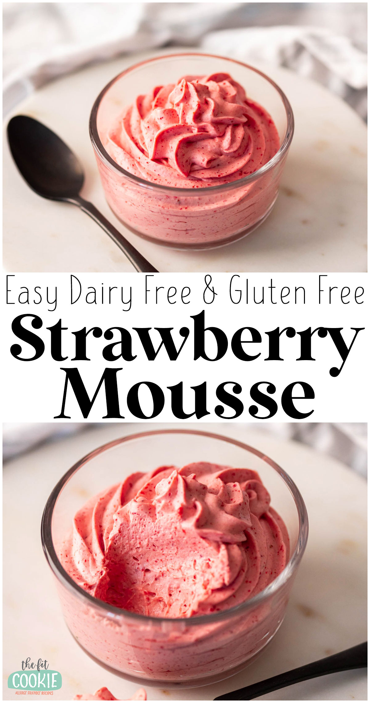 A glass bowl filled with strawberry mousse accompanied by a descriptive text saying "easy dairy free & gluten free strawberry mousse.