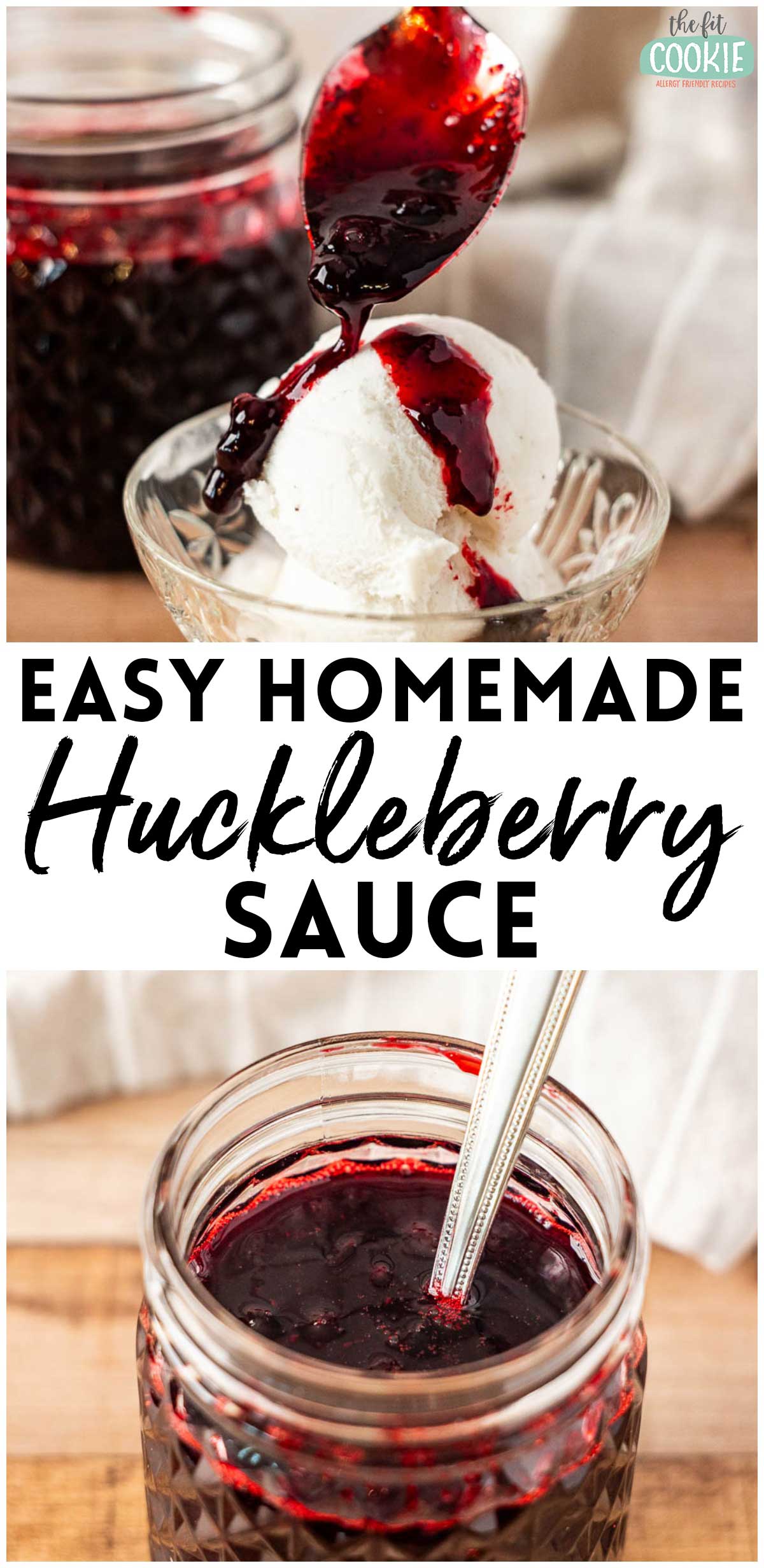 photo collage showing homemade huckleberry sauce in a jar and over vanilla ice cream.