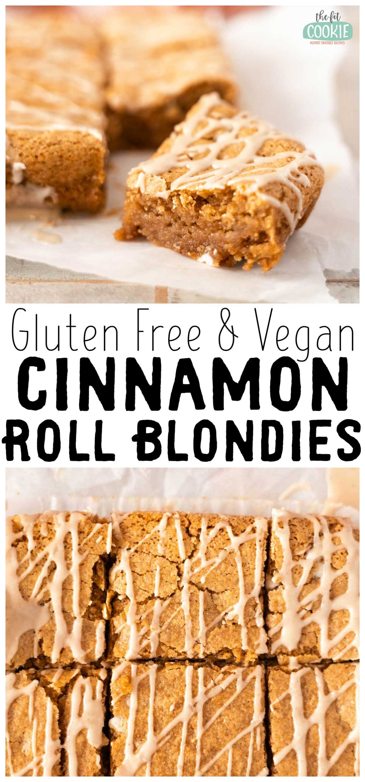 Photo collage of cinnamon blondies with text that reads "gluten free and vegan cinnamon roll blondies". 