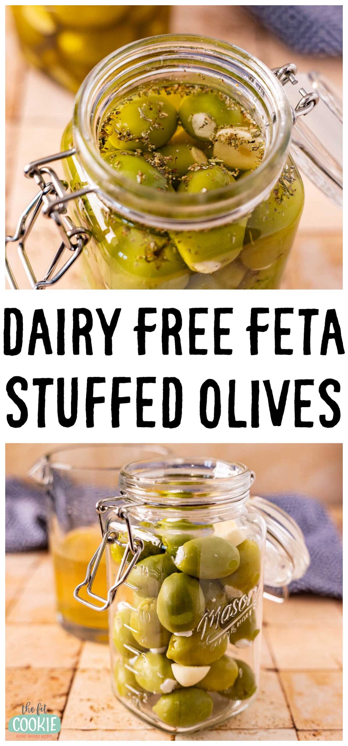 Glass jar filled with green olives stuffed with dairy free feta, seasoned with herbs, labeled "Dairy Free Feta Olives.